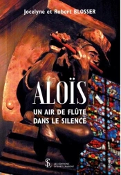 Alois -Un Air De Flute Dans Le Silence
