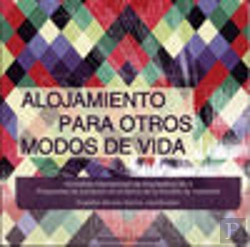 Bertrand.pt - Alojamiento Para Otros Modos De Vida. Workshop Internacional De Arquitectura 2013