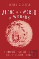 Alone In A World Of Wounds