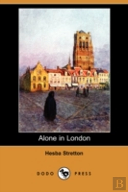 Bertrand.pt - Alone In London (Dodo Press)