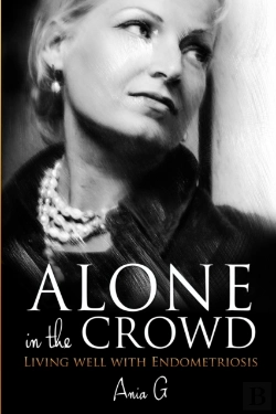 Bertrand.pt - Alone In The Crowd - Living Well With Endometriosis