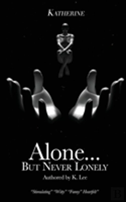 Bertrand.pt - Alone...But Never Lonely