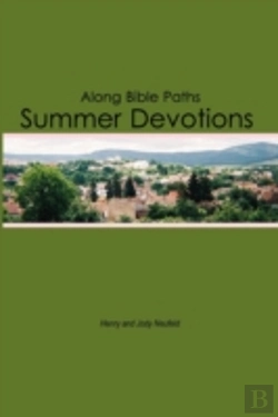 Bertrand.pt - Along Bible Paths:  Summer Devotions