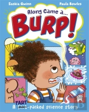Along Came A... Burp!