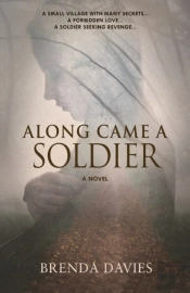 Along Came A Soldier