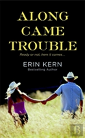 Along Came Trouble