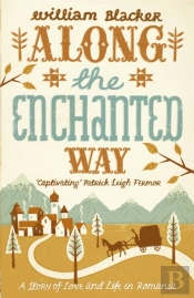 Along The Enchanted Way
