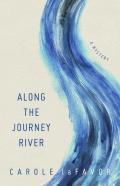 Along The Journey River
