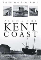 Along The Kent Coast