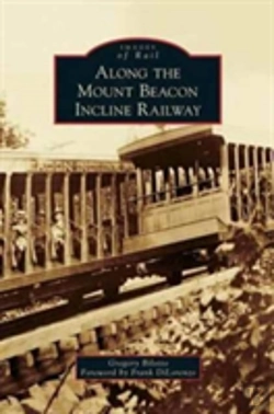 Bertrand.pt - Along The Mount Beacon Incline Railway