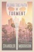 Along The Path Of Torment