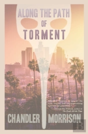 Along The Path Of Torment