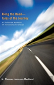 Along The Road-Tales Of The Journey