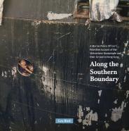 Along The Southern Boundary