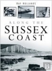 Along The Sussex Coast
