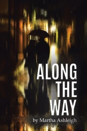 Along The Way