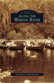 Along The Wekiva River