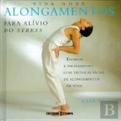 Alongamentos para Alívio do Stress