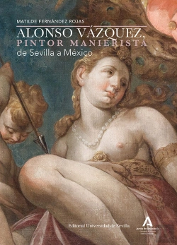 Bertrand.pt - Alonso Vazquez Pintor Manierista De Sevilla A Mexico
