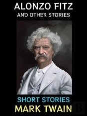 Alonzo Fitz And Other Stories