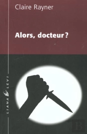 Alors Docteur