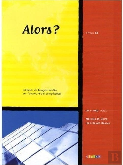 Bertrand.pt - Alors ? ; Niveau B1 (Édition 2008)