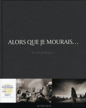 Alors Que Je Mourais...