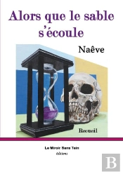 Alors Que Le Sable S'Écoule