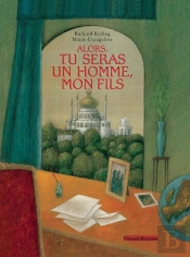 Alors, Tu Seras Un Homme, Mon Fils