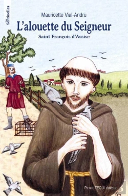 Bertrand.pt - Alouette Du Seigneur , Saint Francois D'Assise