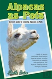 Alpacas As Pets