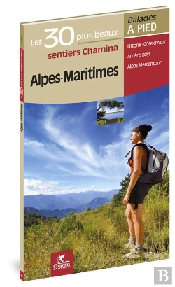 Bertrand.pt - Alpes-Maritimes Les 30 Plus Beaux Sentiers