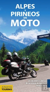 Alpes Y Pirineos En Moto