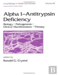Alpha 1 - Antitrypsin Deficiency
