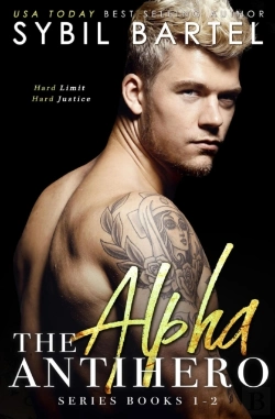 Bertrand.pt - Alpha Antihero Series: Books 1-2