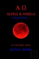 Alpha & Omega - The Beginning ...