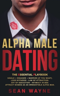 Bertrand.pt - Alpha Male Dating. The Essential Playbook