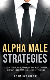 Alpha Male Strategies