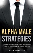 Alpha Male Strategies