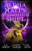 Alpha Males And Other Shift