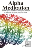Alpha Meditation