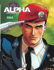Alpha ; Premières Armes Tome 2 : Solo