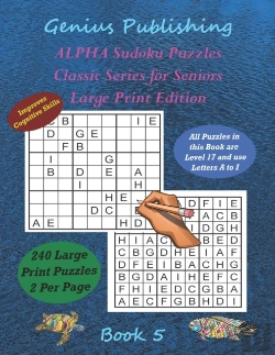 Bertrand.pt - Alpha Sudoku Puzzles - Classic Series For Seniors - Large Print Edition Book 5