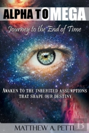 Alpha To Omega - Journey To The End Of Time