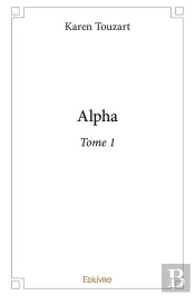 Alpha - Tome 1