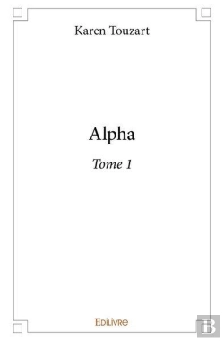 Bertrand.pt - Alpha - Tome 1