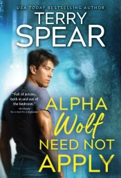 Alpha Wolf Need Not Apply