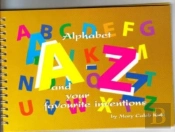 Alphabet A-Z And Your Favourite Inventions