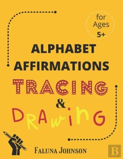 Bertrand.pt - Alphabet Affirmations With Tracing & Drawing
