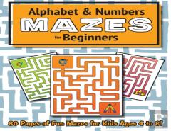 Alphabet And Number Mazes For Beginners